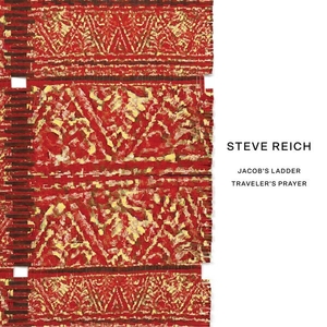 Steve Reich Jacobs Ladder _ Travelers Prayer